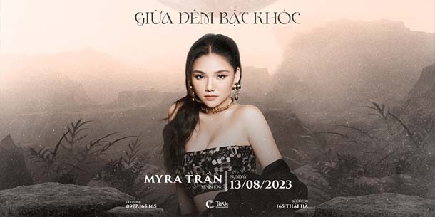 Minishow MYRA TRẦN tại Hà Nội - Ngày 13.08.2023