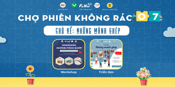 Chợ phiên không rác số 07: Những mảnh ghép