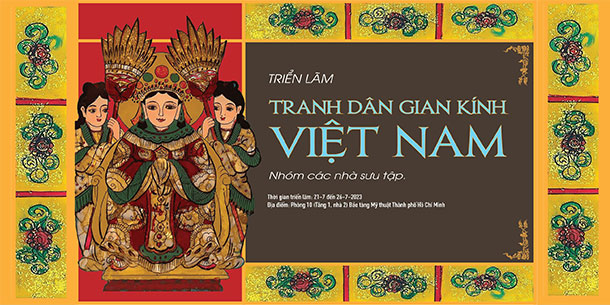 Triển Lãm Tranh Dân Gian Kính Việt Nam 2023