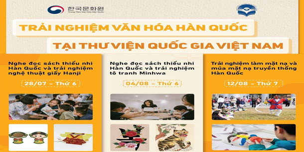 Chương Trình Trải Nghiệm Văn Hóa Hàn Quốc Tại Thư Viện Quốc Gia Việt Nam 2023
