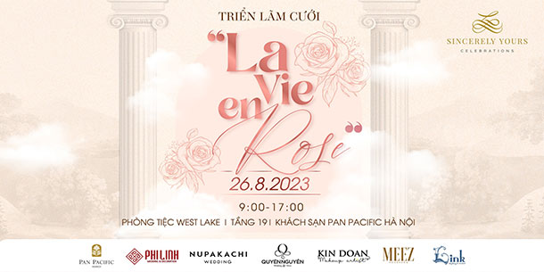 Triển lãm cưới 2023 Wedding Show: La Vie en Rose