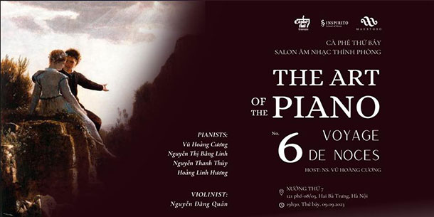 Chương trình THE ART OF PIANO No.6 - NGHỆ THUẬT CỦA CÂY ĐÀN PIANO Số 6