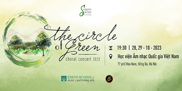 Hòa nhạc Hợp xướng Vòng tròn màu Xanh - The Circle of Green 2023