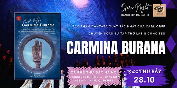 Đêm nhạc miễn phí - Opera Night số 13 - CARMINA BURANA - Tác phẩm cantata xuất sắc nhất của Carl Orff