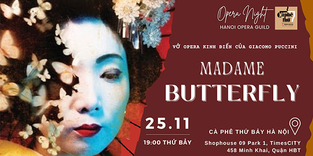  Operna night in November: NHẠC OPERA CỦA GIACOMO PUCCINI: MADAME BUTTERFLY