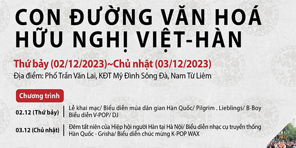 Con đường văn hóa hữu nghị Việt - Hàn 2023