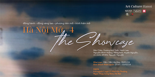 Hà Nội Mở số 04 – The Showcase