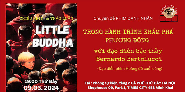 Sự Kiện Cà Phê Điện Ảnh: Chiếu Phim & Thảo Luận: Bộ Phim Little Buddha