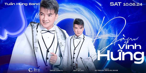 Minishow ĐÀM VĨNH HƯNG tại Hà Nội - Ngày 10.08.2024