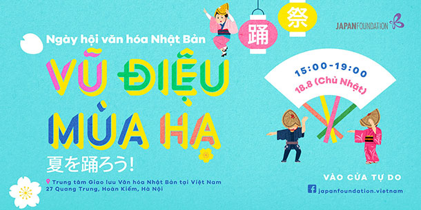 Ngày hội Văn hóa Nhật Bản VŨ ĐIỆU MÙA HẠ