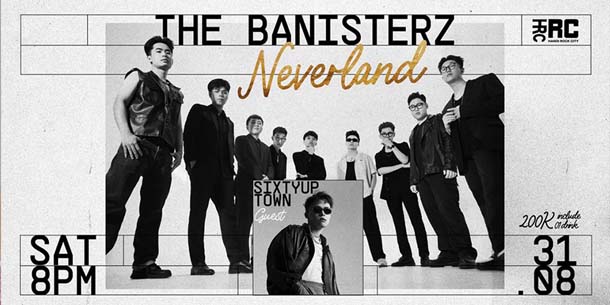 The Banisterz - NEVERLAND | Hanoi Rock City