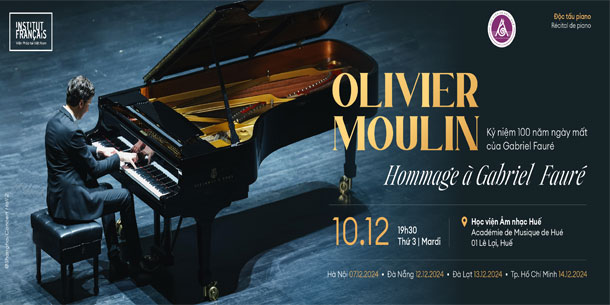 Độc tấu piano: Olivier Moulin