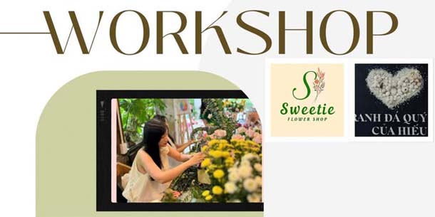 Workshop cắm hoa & sáng tạo thủ công độc đáo - Vỏ ốc nở hoa - Ngày 07/06/2025