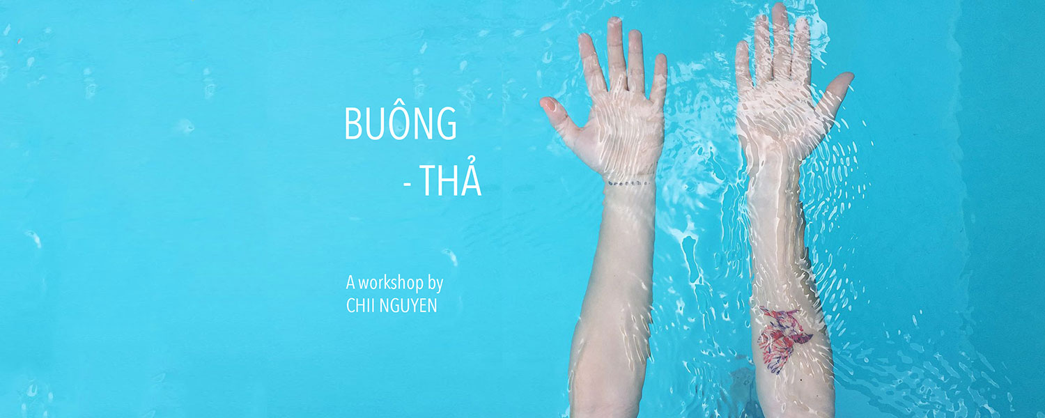 Workshop Buông - Thả