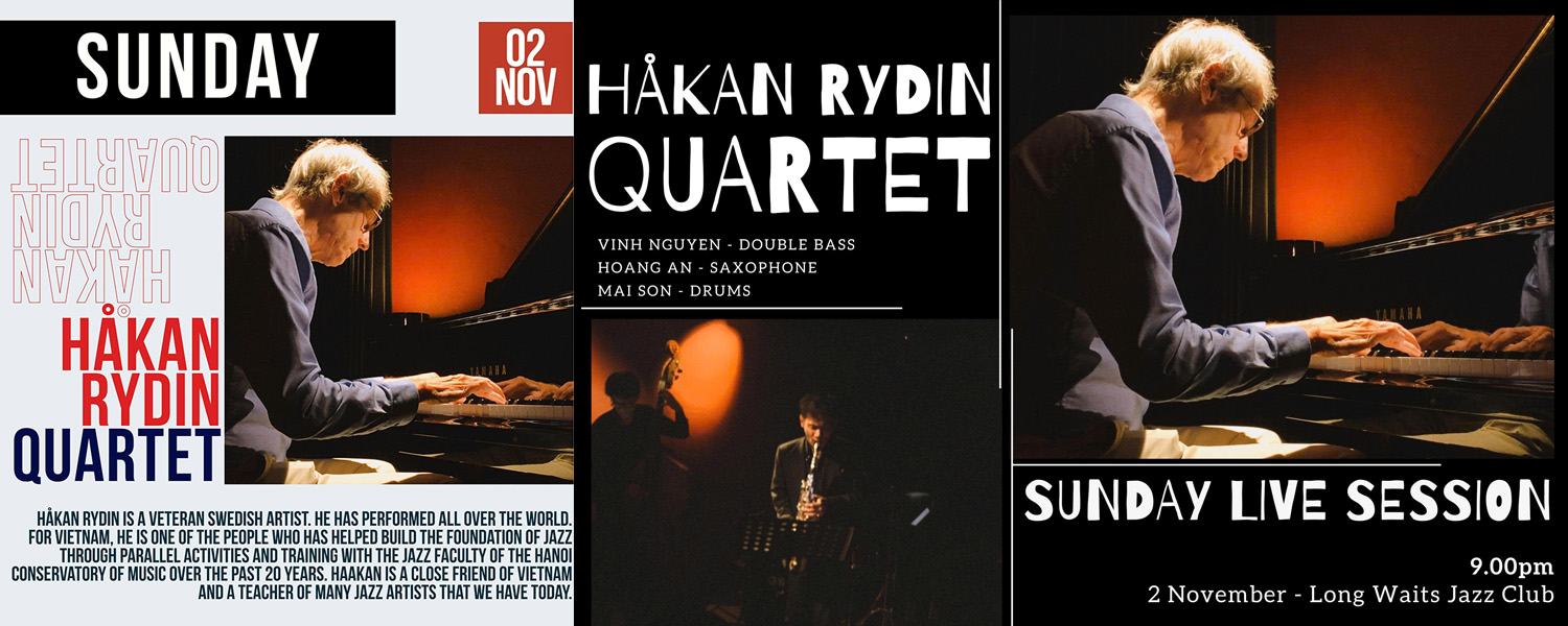Đêm nhạc Jazz của Hakan Rydin - Nghệ sỹ gạo cội người Thụy Điển | Hakan Rydin Quartet live session at Long Waits