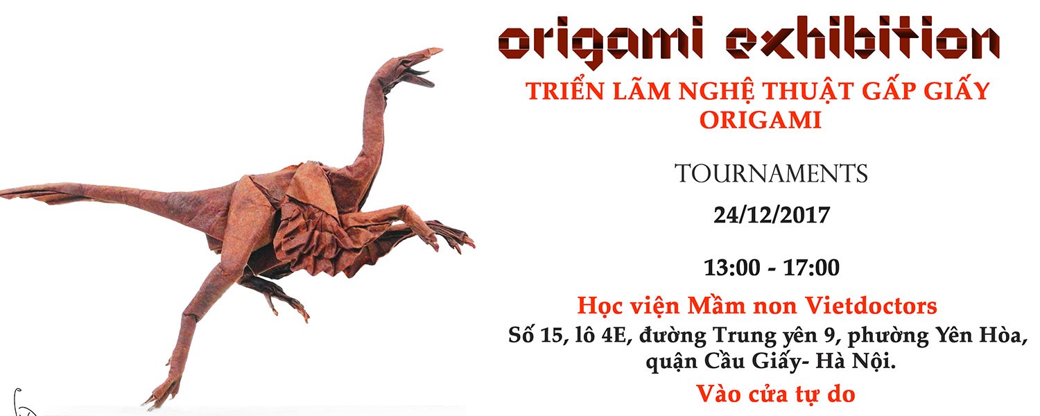 Triển lãm Origami - Tôn vinh tài năng Việt