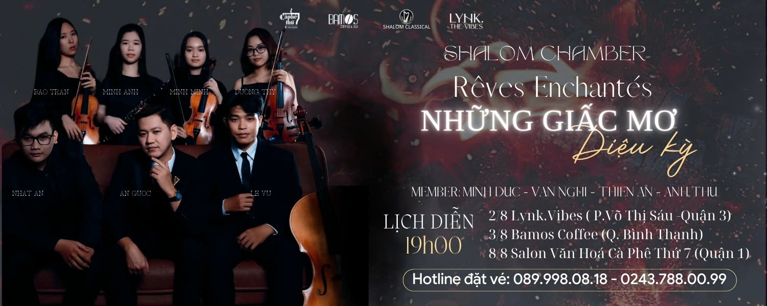 Shalom Classical VII – RÊVES ENCHANTÉS | Những Giấc Mơ Diệu Kỳ - Ngày 08/08/2025