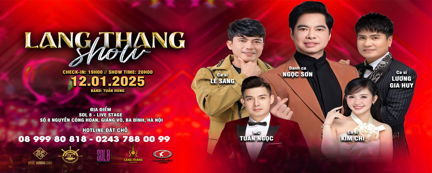 Lang thang show 12.01.2025