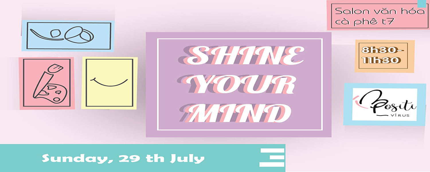 Workshop: SHINE YOUR MIND
