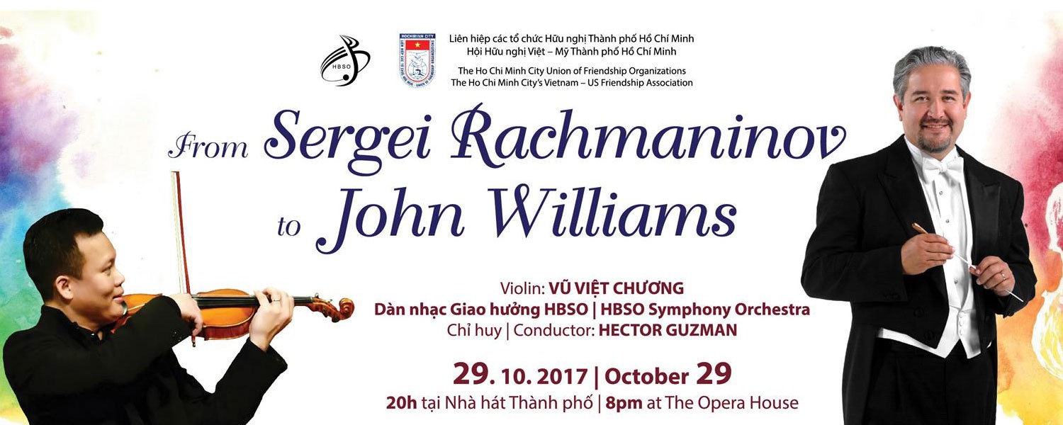 Đêm nhạc hữu nghị Việt - Mỹ from Sergei Rachmaninov to John Williams