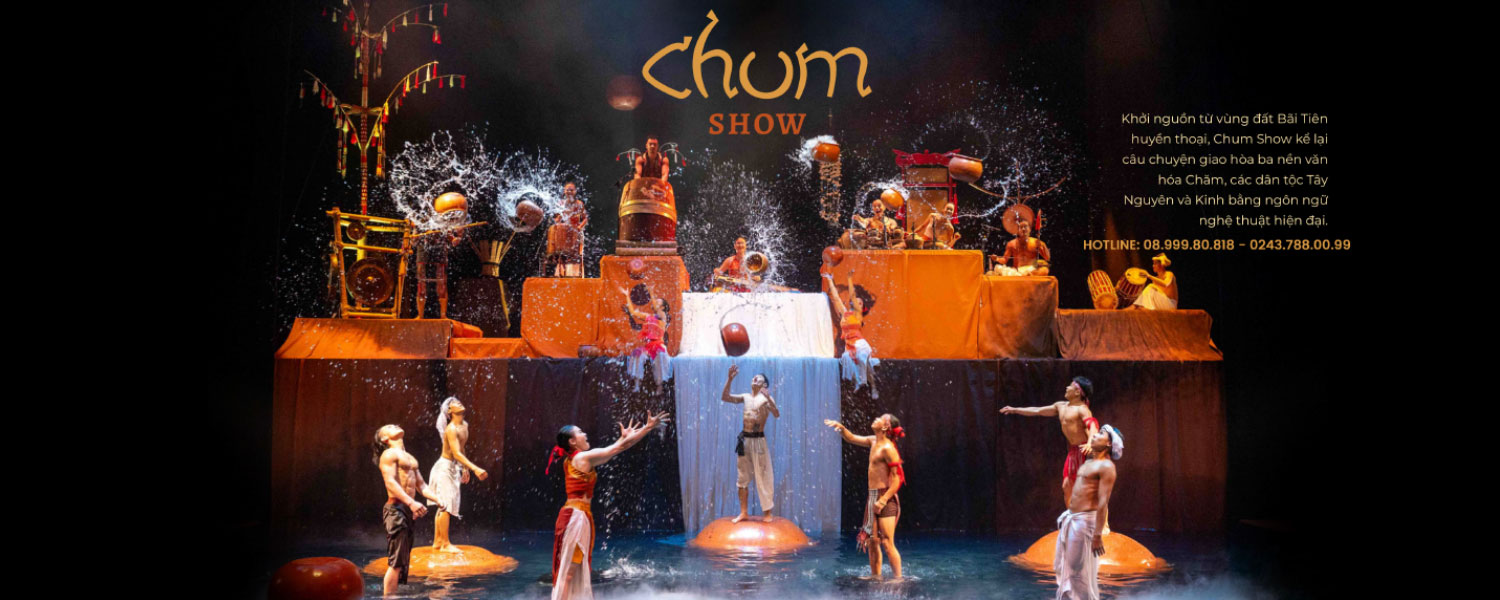Chum Show Nha Trang | Show Văn Hóa Đặc Sắc Tại Đó Theatre