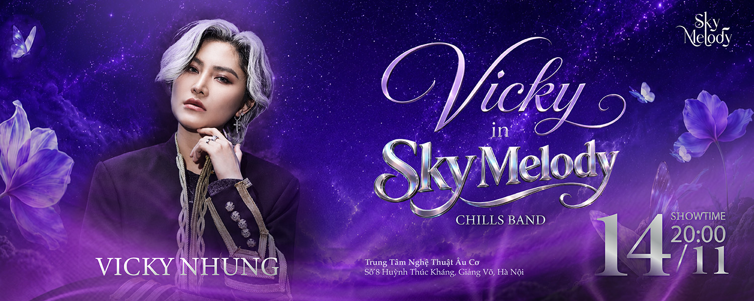 Đêm nhạc Vicky in Sky Melody 14.11.2026 tại Trung tâm Nghệ thuật Âu Cơ