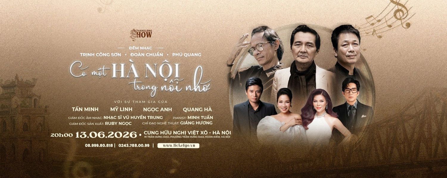Đ&ecirc;m Nhạc Trịnh C&ocirc;ng Sơn - Đo&agrave;n Chuẩn - Ph&uacute; Quang: C&oacute; Một H&agrave; Nội Trong Nỗi Nhớ | Cung Việt X&ocirc; 13.06.2026