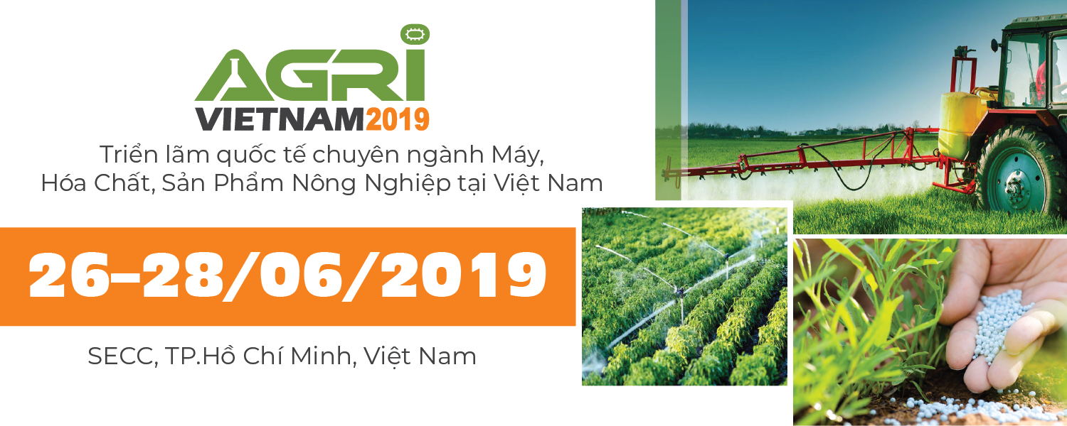 Triển lãm Agri Vietnam 2019