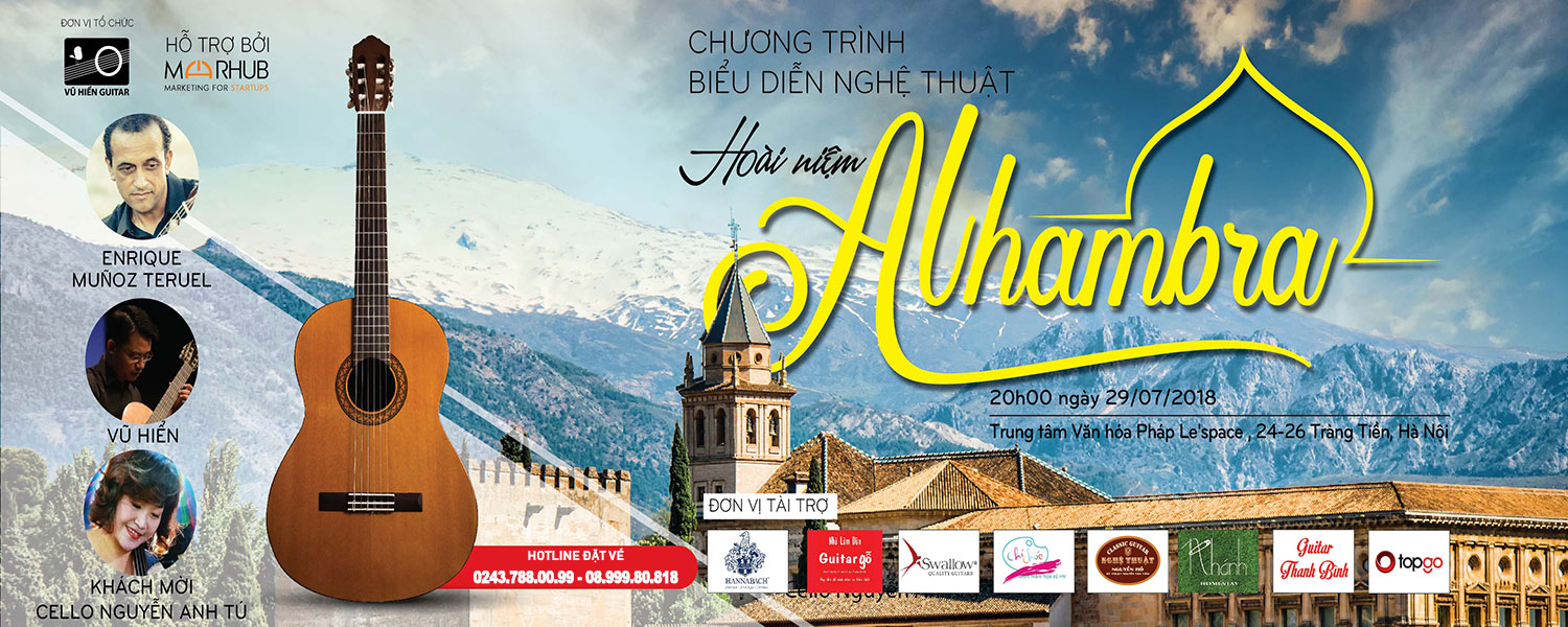 Chương trình biểu diễn Nghệ thuật: Hoài niệm Alhambra