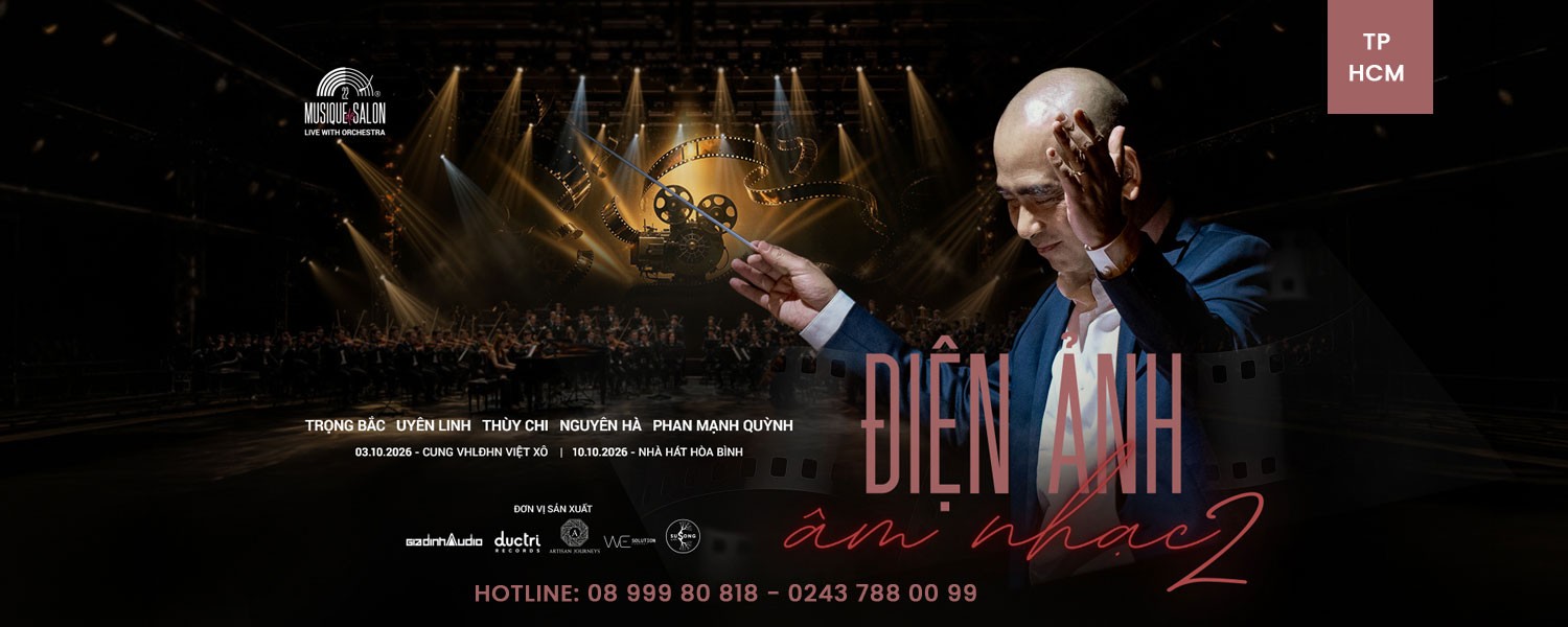 TP.HỒ CHÍ MINH | Musique de salon 22 - Âm Nhạc và Điện Ảnh - 10.10.2026