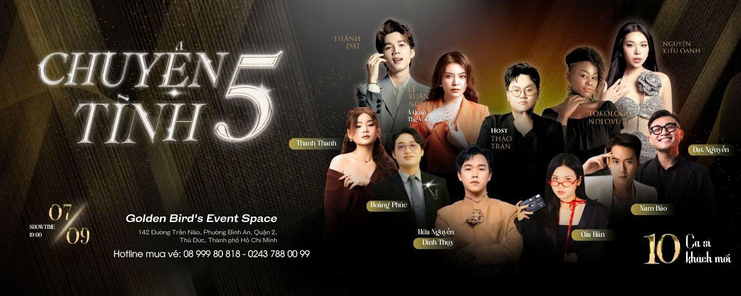 CHÍNH THỨC MỞ BÁN VÉ EARLY BIRD – ĐÊM NHẠC CHUYỆN TÌNH 5 TẠI HỒ CHÍ MINH