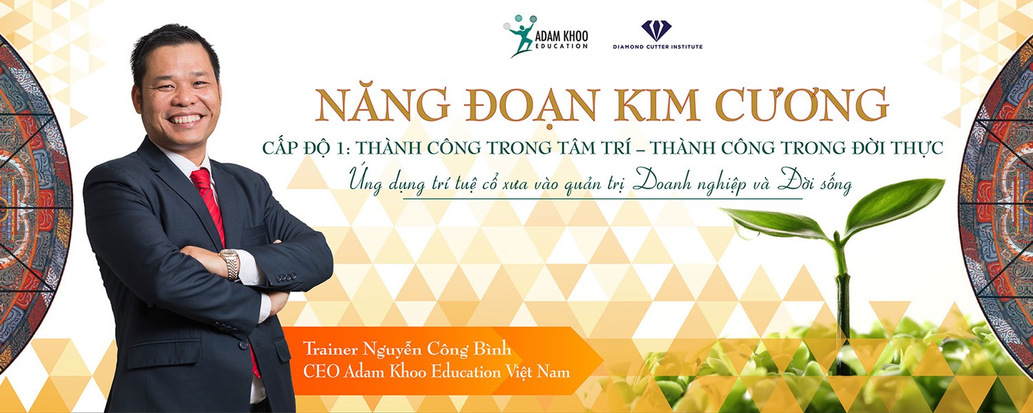 Khóa 33 - Năng Đoạn Kim Cương cấp độ 1 tại Hà Nội