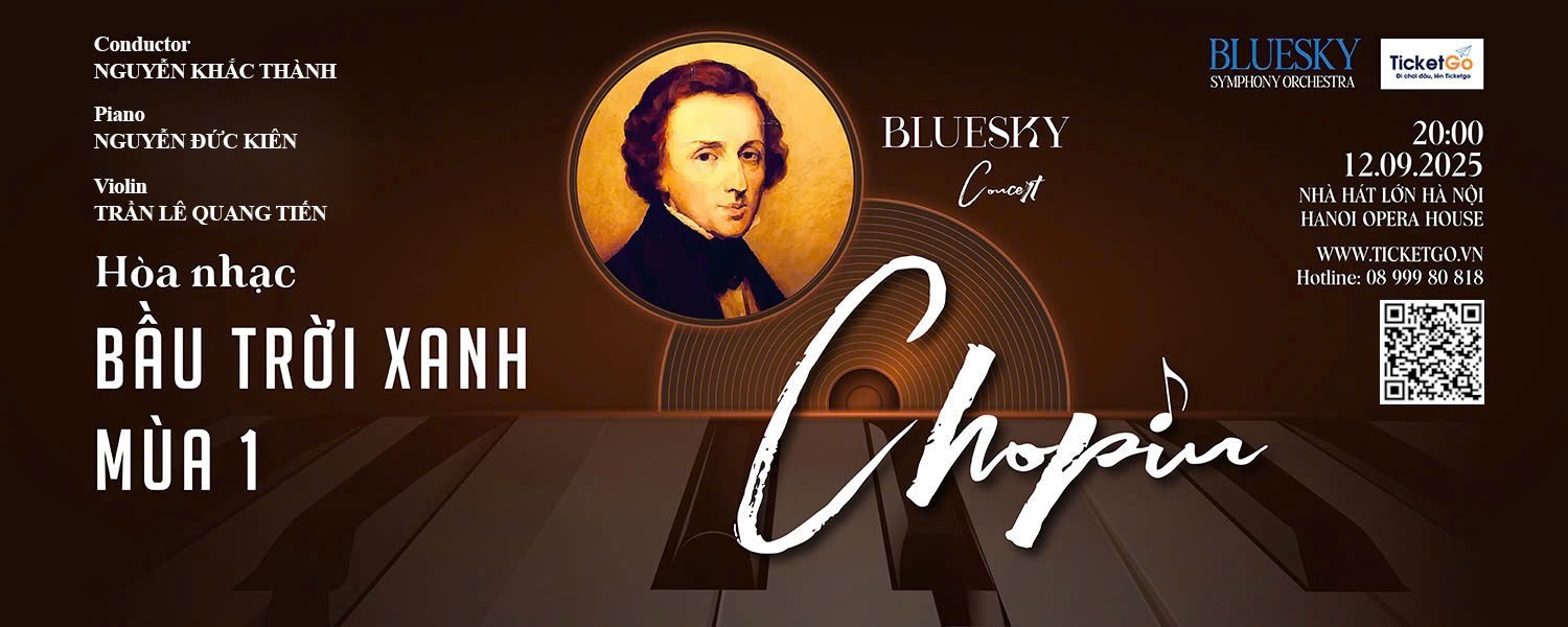 Hòa nhạc giao hưởng BLUESKY Season 1: Chopin