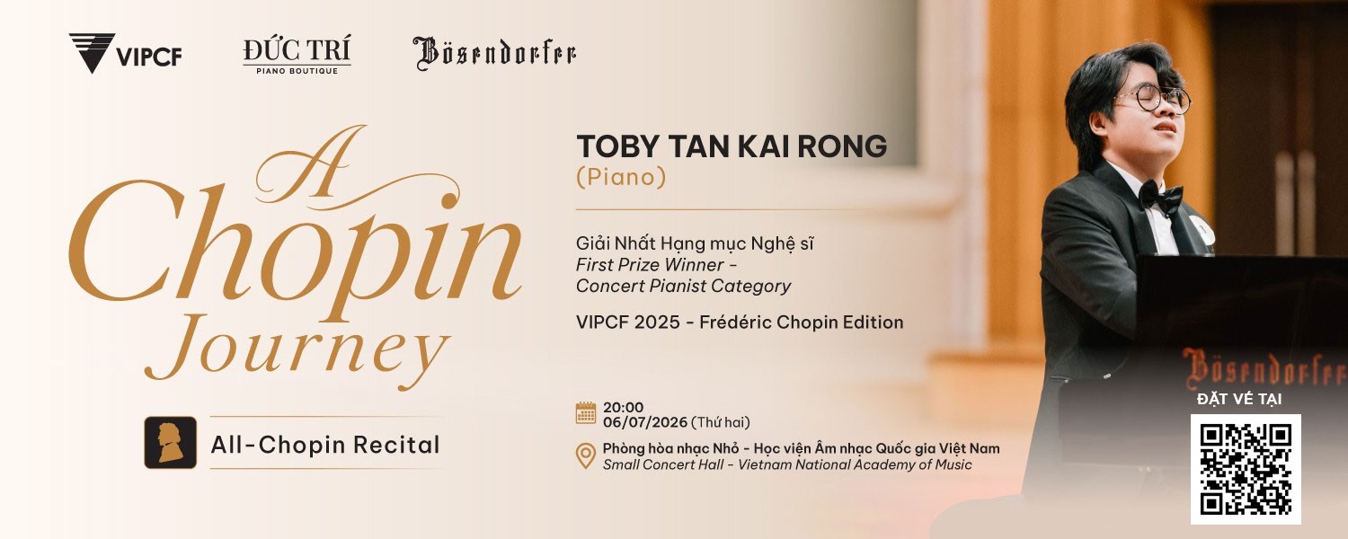 H&ograve;a nhạc A Chopin Journey - Chương tr&igrave;nh đặc biệt d&agrave;nh cho những người y&ecirc;u nhạc cổ điển - Ng&agrave;y 06/07/2026