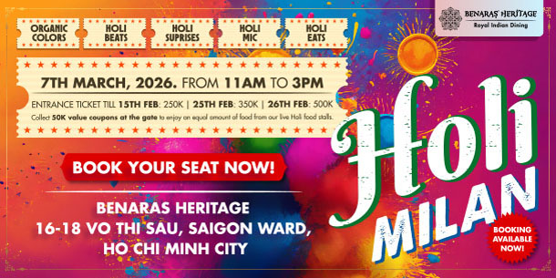HOLI MILAN 2026 - A Grand Celebration of Colors & Culture | Benaras Heritage – Saigon