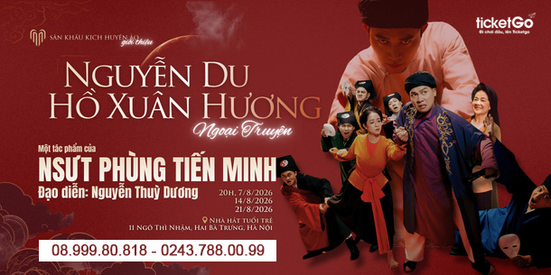 Sân khấu kịch huyền ảo | Nguyễn Du – Hồ Xuân Hương Ngoại Truyện (suất diễn 1)