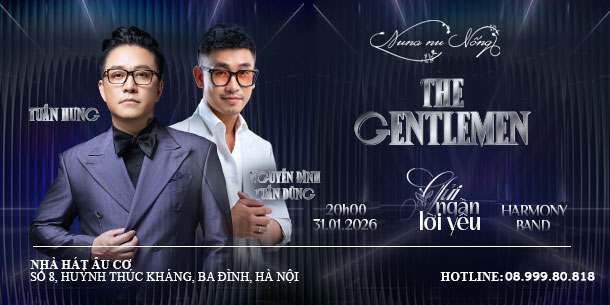 Tuấn Hưng - Nguyễn Đình Tuấn Dũng: Gửi ngàn lời yêu | The Gentlemen