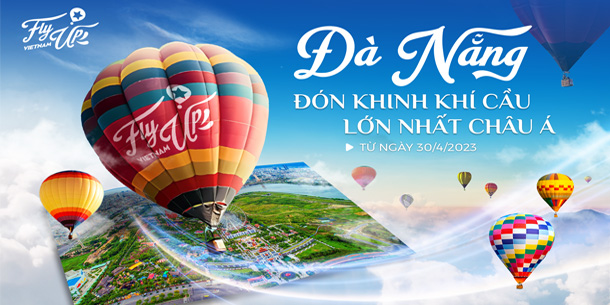 Experience The Unique Hot Air Balloon Ride in DA NANG - Vietnam