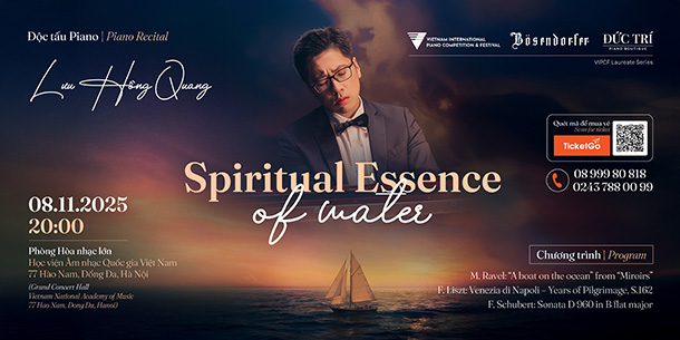 Piano Recital Luu Hong Quang: Spiritual Essence Of Water