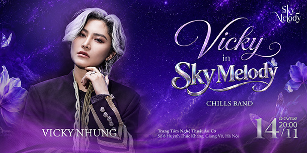Đêm nhạc Vicky in Sky Melody 14.11.2026 tại Trung tâm Nghệ thuật Âu Cơ