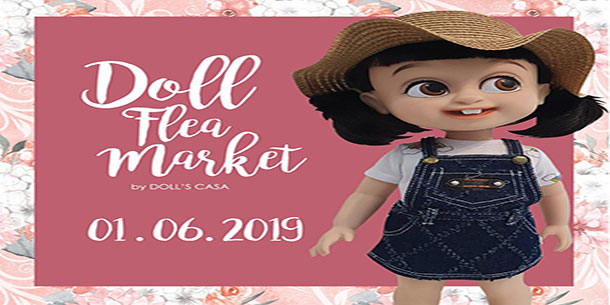 DOLL FLEA Market by Doll's CASA