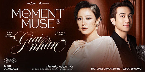 Đêm nhạc Văn Mai Hương - Dương Edward tại Đà Lạt | The Moment Muse 09.01.2026