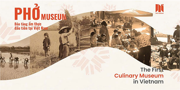 Phở Museum - Bảo tàng Ẩm thực Việt Nam