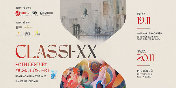Sự kiện hòa nhạc Concert: 20th Century Music - Chuỗi sự kiện biểu diễn - trình chiếu ClassiXX