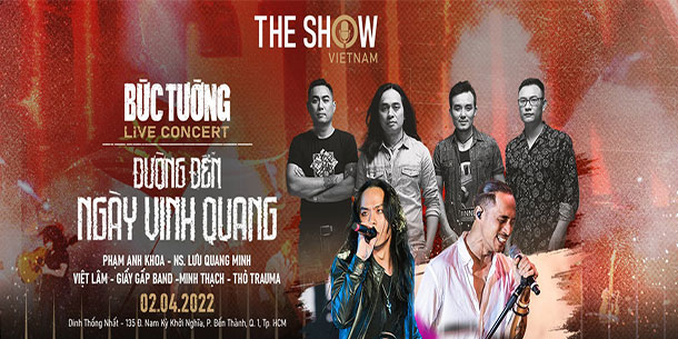 The Show VietNam 7 - BỨC TƯỜNG LIVE CONCERT 
