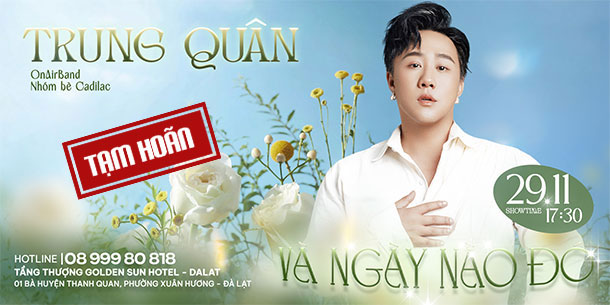  La Maritza show Trung Quân: Và Ngày Nào Đó