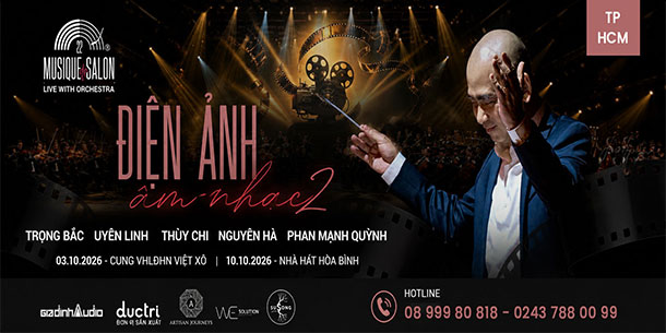 TP.HỒ CHÍ MINH | Musique de salon 22 - Âm Nhạc và Điện Ảnh - 10.10.2026