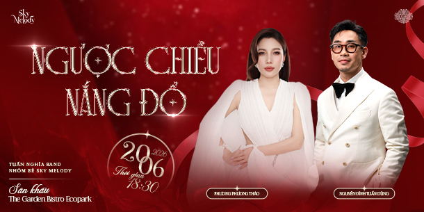 Liveshow Phương Phương Thảo - Nguyễn Đình Tuấn Dũng | Sky Melody - Ngày 20.06.2026