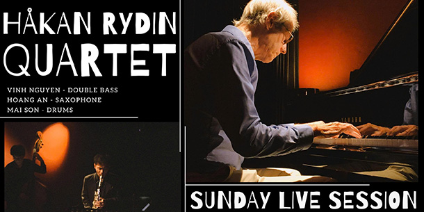 Đêm nhạc Jazz của Hakan Rydin - Nghệ sỹ gạo cội người Thụy Điển | Hakan Rydin Quartet live session at Long Waits