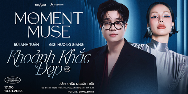 The Moment Muse 10.01.2026 | Bùi Anh Tuấn - GiGi Hương Giang